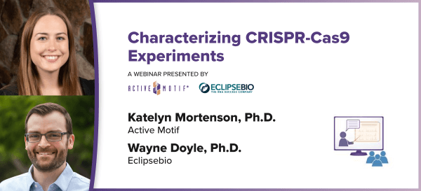 Charcterizing CRISPR-Cas9 Experiments - Free Webinar